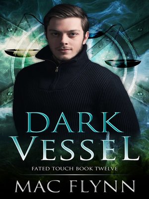 cover image of Dark Vessel (Fated Touch Book 12)